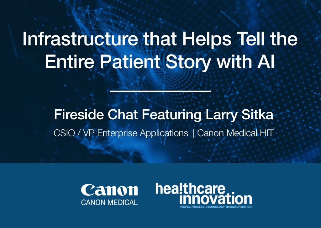 Infrastructure that Helps Tell the Entire Patient Story with AI